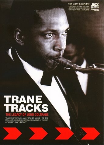 Poster of Trane Tracks: The Legacy of John Coltrane