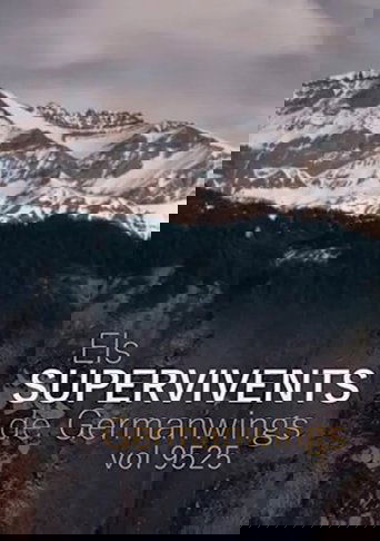 Poster of Els supervivents del vol 9525 de Germanwings