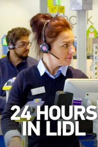 Poster of Lidl: Behind the Scenes 24/7