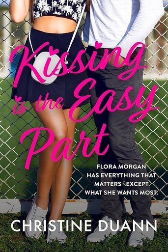 Poster of Kissing Is the Easy Part