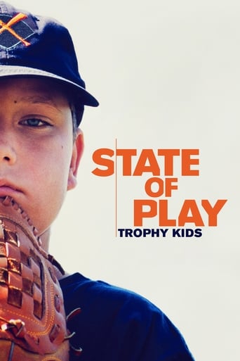 Poster of State of Play: Trophy Kids