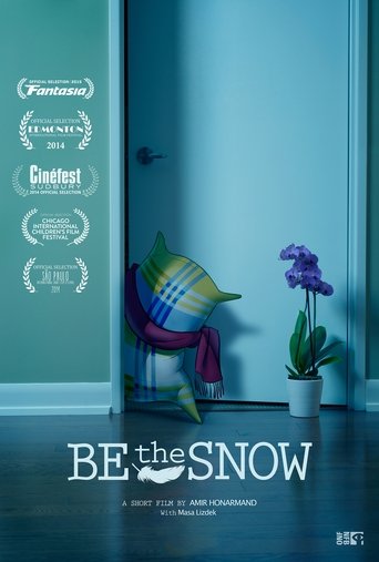 Poster of Be the Snow
