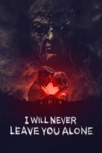 Poster of I Will Never Leave You Alone
