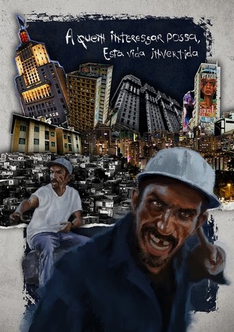 Poster of A Quem Interessar Possa, Esta Vida Invertida