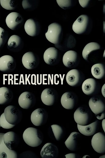 Freakquency Poster of Freakquency