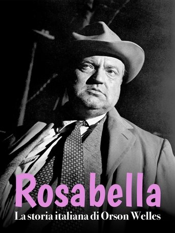 Poster of Rosabella - La storia italiana di Orson Welles