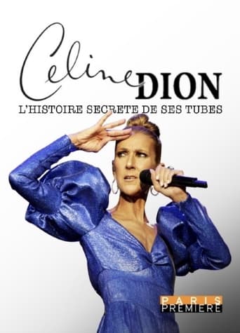 Poster of Celine Dion - L'Histoire Secrète de ses Tubes