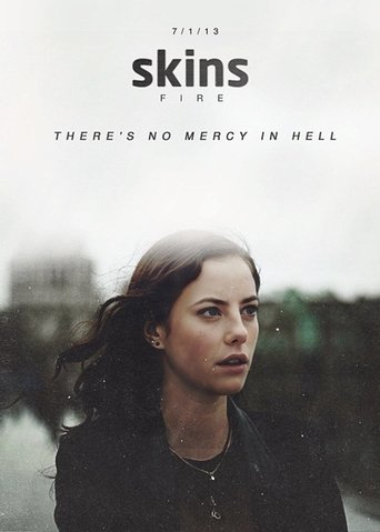 Poster of Skins: Fire