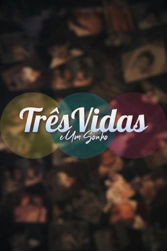 Poster of Três Vidas e Um Sonho