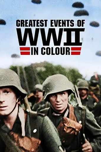 Portrait for Greatest Events of World War II in Colour - Season 1