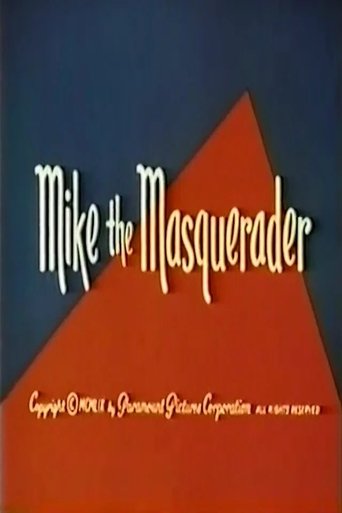 Poster of Mike the Masquerader