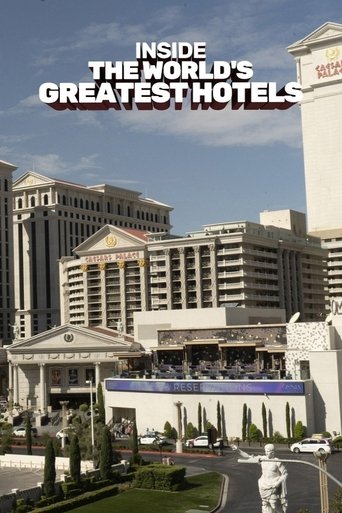 Poster of Inside The World's Greatest Hotels