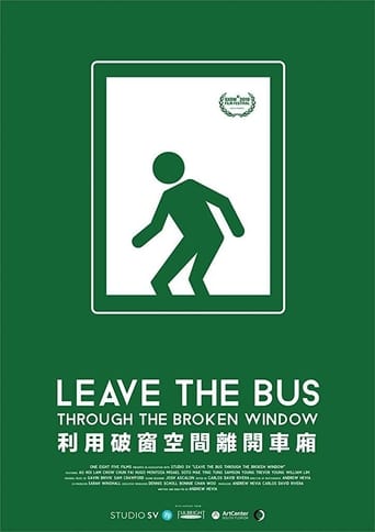 Poster of Leave the Bus Through the Broken Window