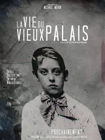 Poster of La Vie du Vieux Palais