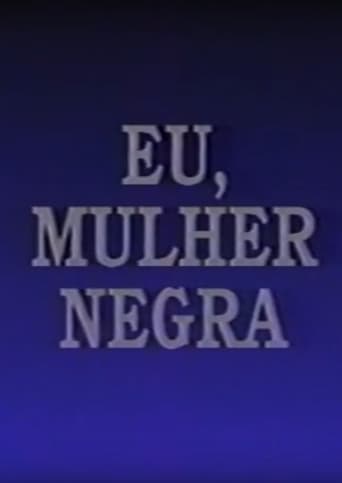 Poster of Eu, Mulher Negra