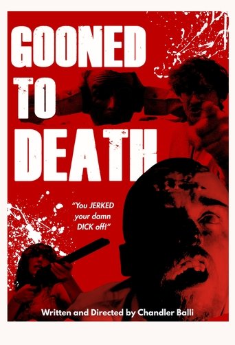 Poster of Gooned To Death