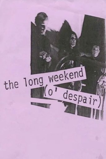 Poster of The Long Weekend (O' Despair)