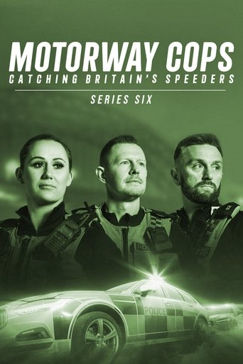 Portrait for Motorway Cops: Catching Britain's Speeders - Series  6