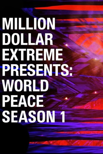 Poster of Million Dollar Extreme Presents: World Peace