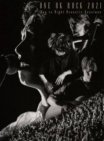 Poster of ONE OK ROCK 2021 Day to Night Acoustic Sessions