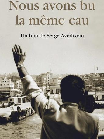 Poster of Nous avons bu la même eau