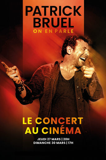 Poster of Patrick Bruel : "On en parle" - Le concert au cinéma