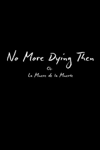 Poster of No More Dying Then