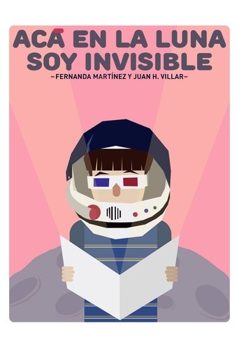 Poster of Acá en la luna soy invisible