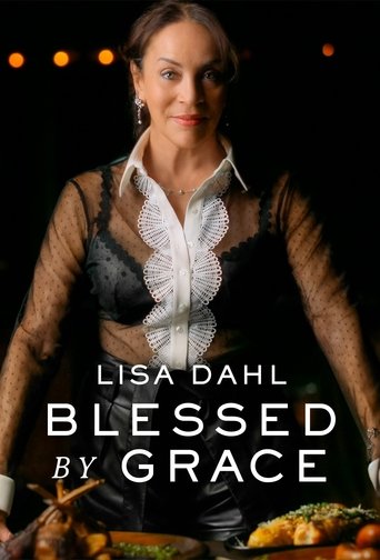 Poster of Lisa Dahl: Blessed By Grace