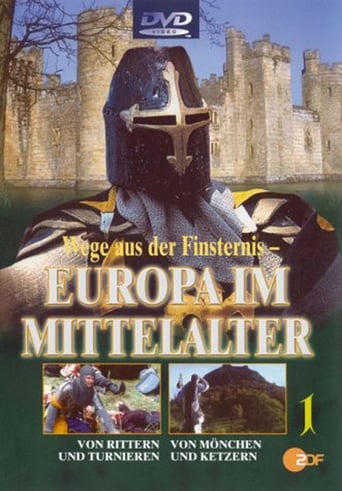 Poster of Wege aus der Finsternis: Europa im Mittelalter