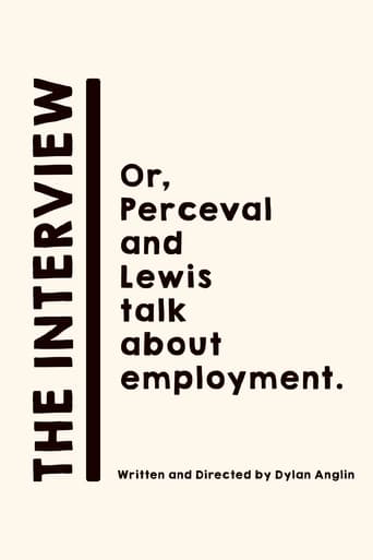 Poster of The Interview: Or, Perceval and Lewis talk about employment.