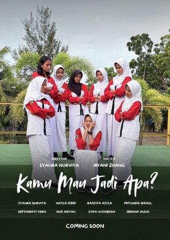 Poster of Kamu Mau Jadi Apa?