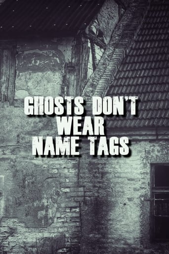 Poster of Ghosts Don't Wear Name Tags