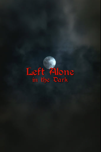 Poster of Left Alone In The Dark