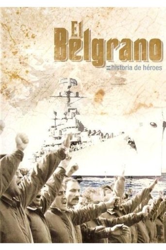 Poster of El Belgrano, historia de héroes