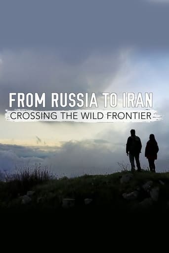 Poster of From Russia to Iran: Crossing Wild Frontier