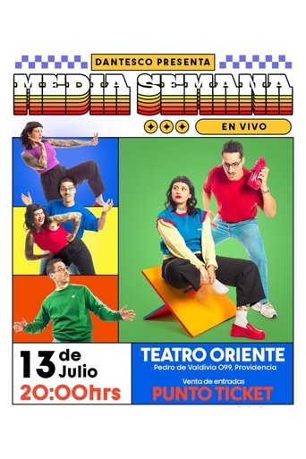Poster of Media Semana: Show En Vivo | Teatro Oriente