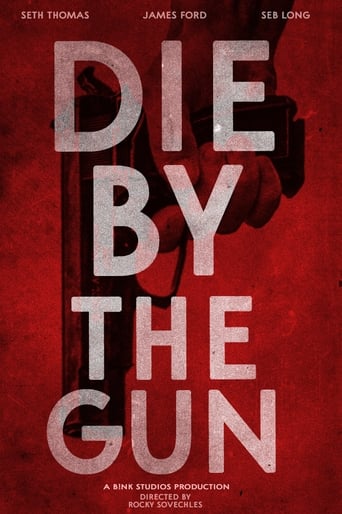 Poster of Die by the Gun