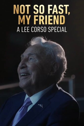 Poster of Not So Fast, My Friend: A Lee Corso Special