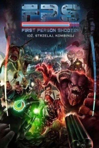 Poster of First Person Shooter. Idź, strzelaj, kombinuj