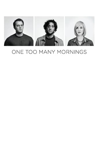 Poster of One Too Many Mornings