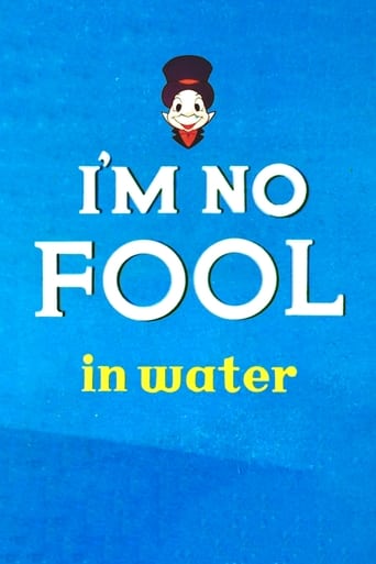 Poster of I'm No Fool in Water