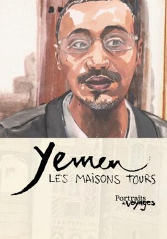 Poster of Portraits de Voyages Yémen : Les Maisons tours