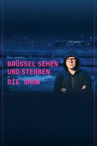 Poster of Nico Semsrott: Brüssel sehen und sterben - Die Show