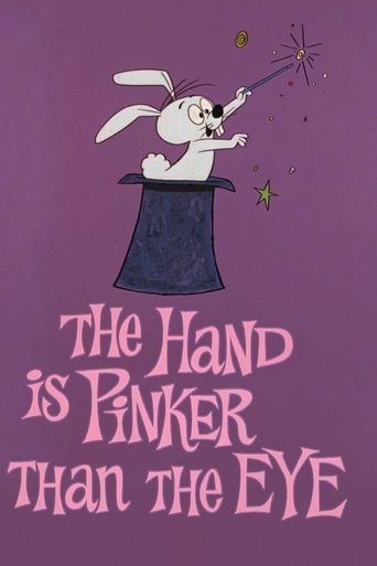 Poster of The Hand Is Pinker Than the Eye