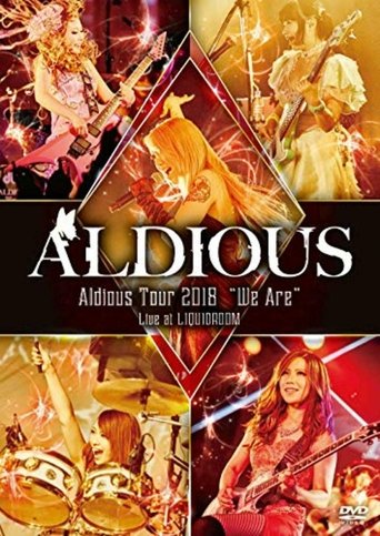 Poster of Aldious – Aldious Tour 2018 We Are