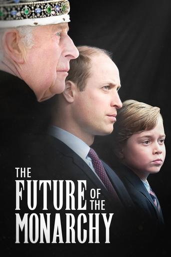 Poster of The Future of the Monarchy