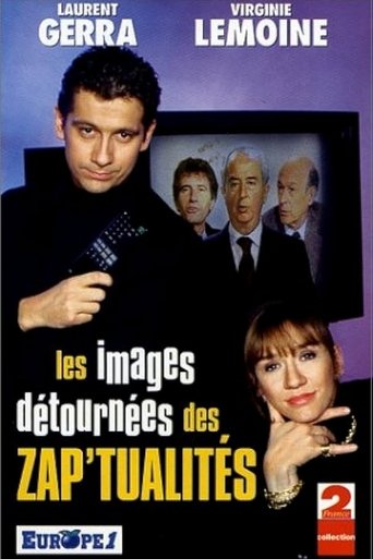 Poster of Les images détournées des zap'tualités