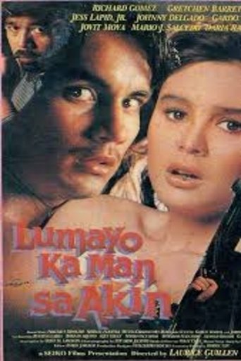 Poster of Lumayo Ka Man sa Akin