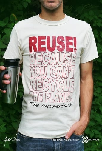 Poster of REUSE Because You Can't Recycle The Planet